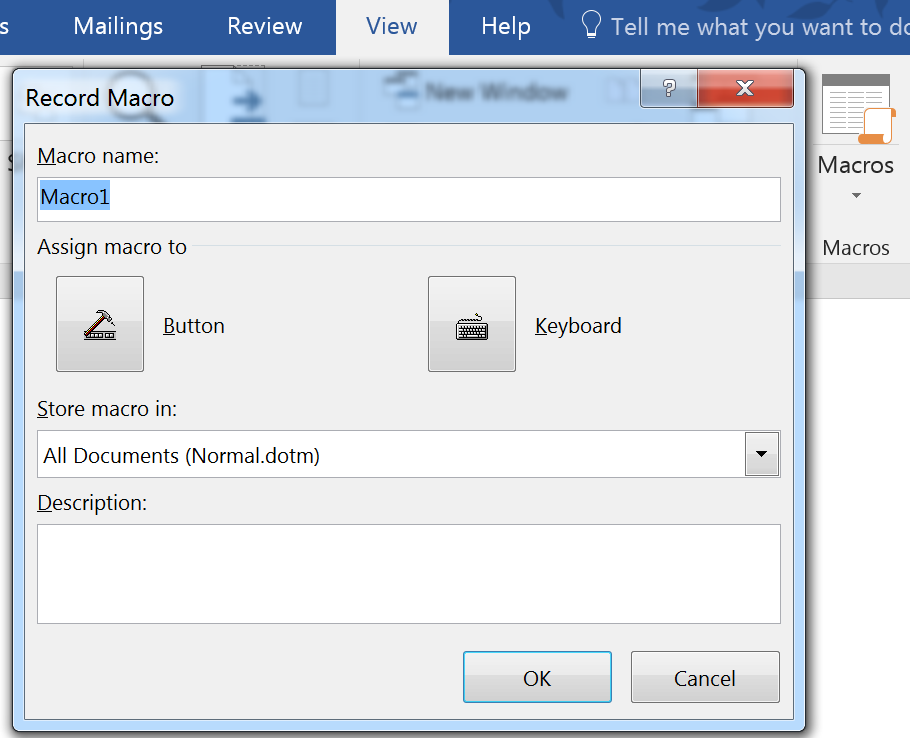 Record Macro dialog in Word 2016 for Windows